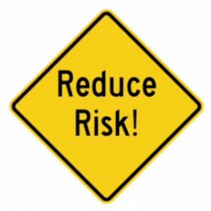 Reduce Risk Sign