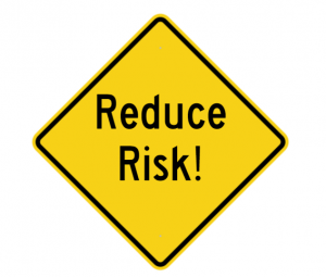 Reduce Risk Sign